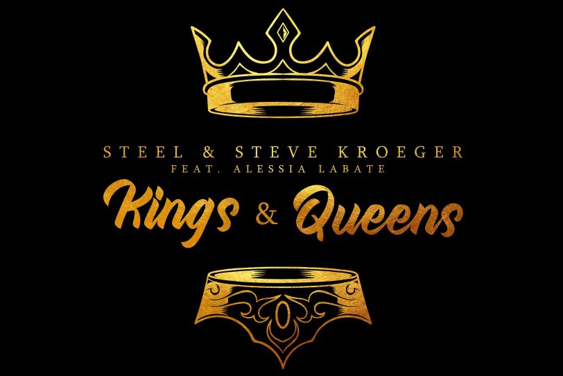 Die Single Kings & Queens von STEEL.