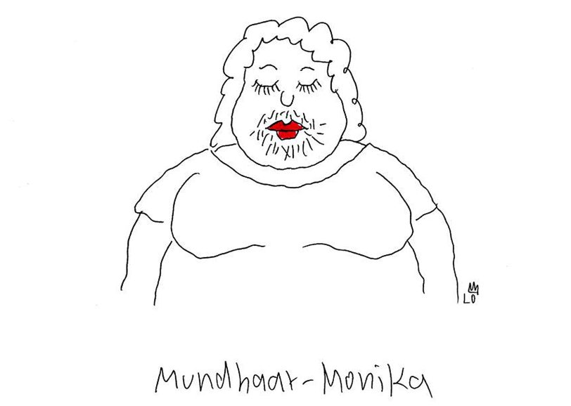 Die Mundhaar-Monika.