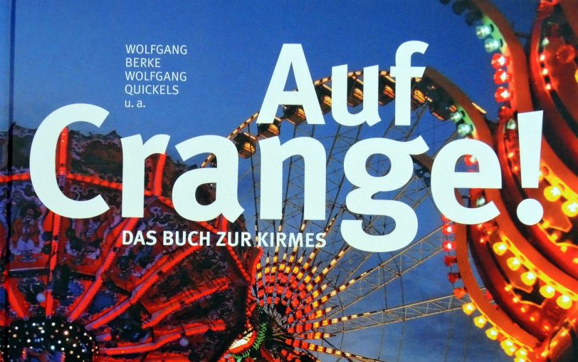 Auf Crange! - Das Buch zur Kirmes.