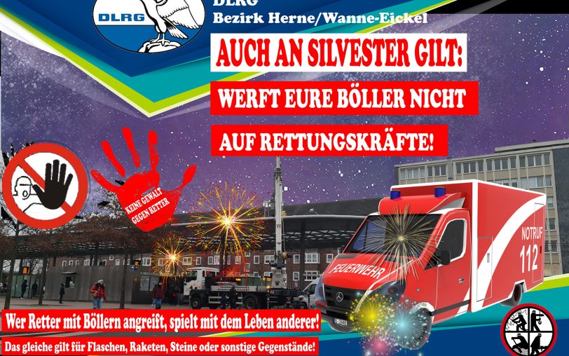 Keine Gewalt gegen Rettungskräfte, nicht nur an Silvester: Diesen Appell schickt die DLRG Herne/ Wanne-Eickel.