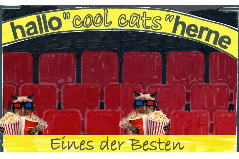 Die Cool Cats gehen nur in die Filmwelt Herne - ihr Lieblingskino.