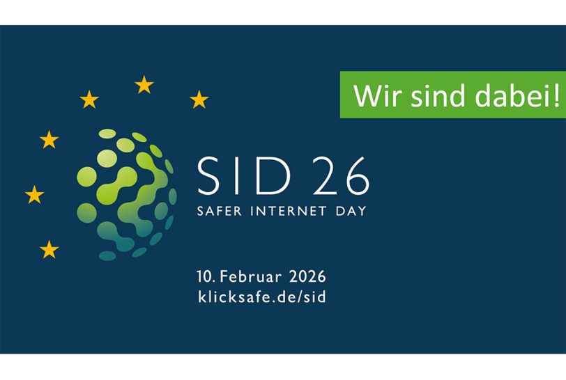 Safer Internet Day 2026 Wir sind dabei! – Auf dunkelblauem Hintergrund ist das Logo des Safer Internet Days zu sehen. Der 10. Februar 2026 steht als Datum dabei sowie die EU-Initiative klicksafe.
