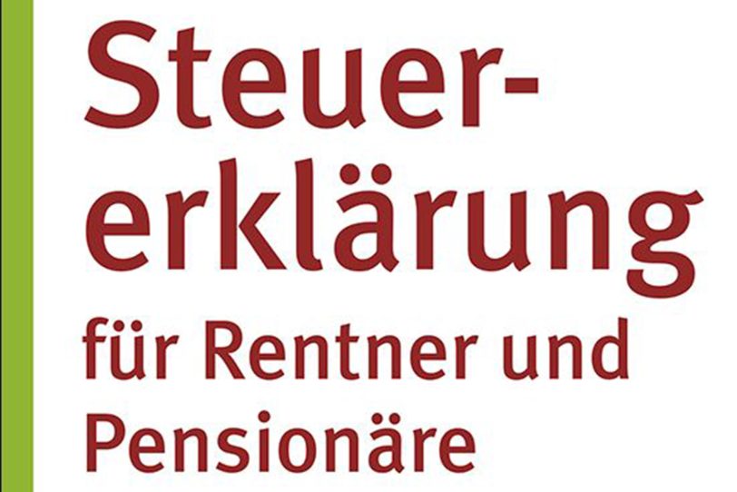 Ratgeber: Steuererklärung für Rentner.